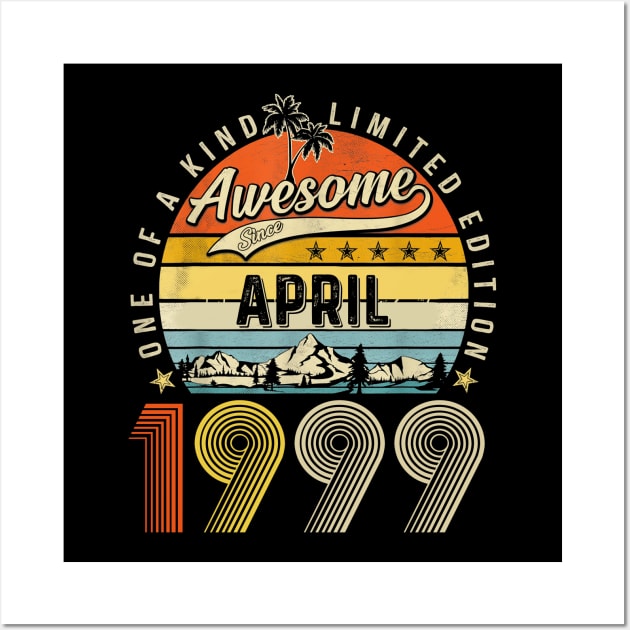 Awesome Since April 1999 Vintage 24th Birthday Wall Art by Benko Clarence